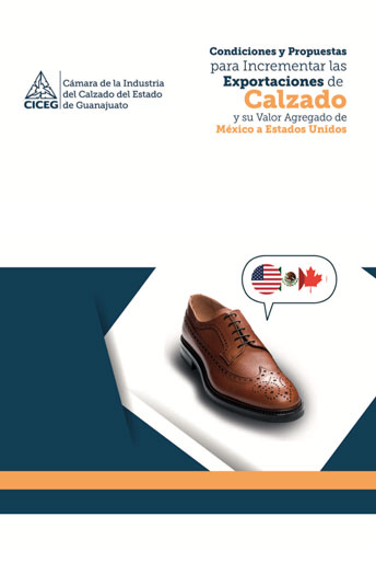 Condiciones y propuestas para incrementar las exportaciones de calzado y su valor agregado de Estados Unidos